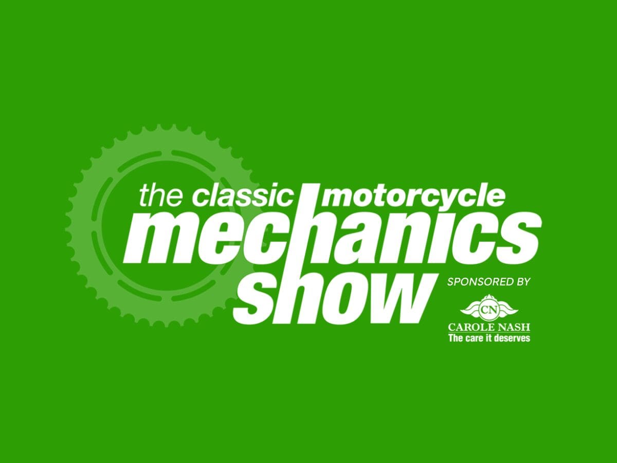 The Classic Motorcycle Mechanics Show