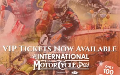 VIP Tickets Now Available for the International Classic Motorcycle Show