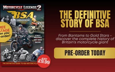 Motorcycle Legends 2: BSA – Pre-Order Now and Get FREE Delivery
